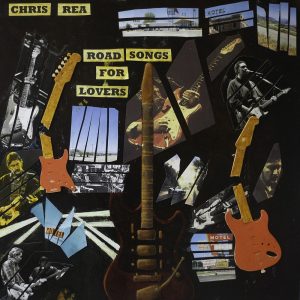 Chris Rea Plattencover - Road Songs For Lovers